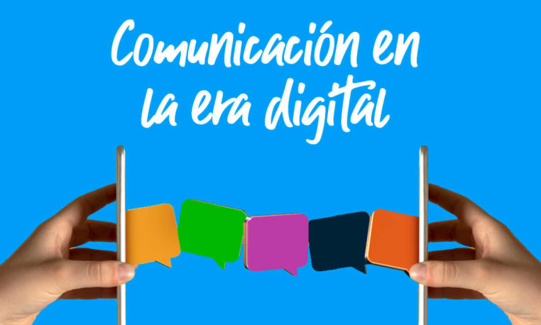 Comunicación y colaboración en la era Digital